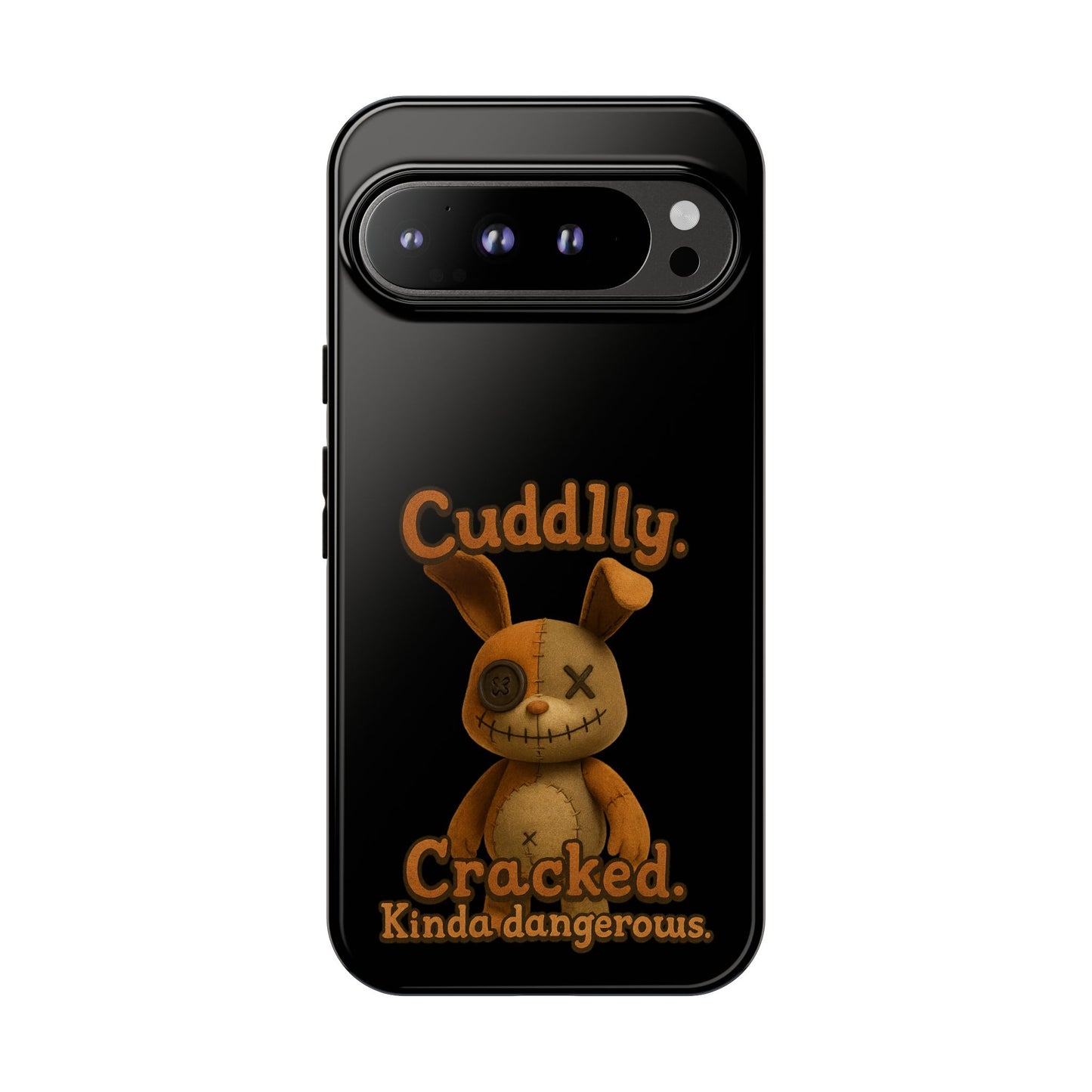 Phone Case — "Cuddly. Cracked. Kinda Dangerous." Cute Creepy Bunny Protective Case
