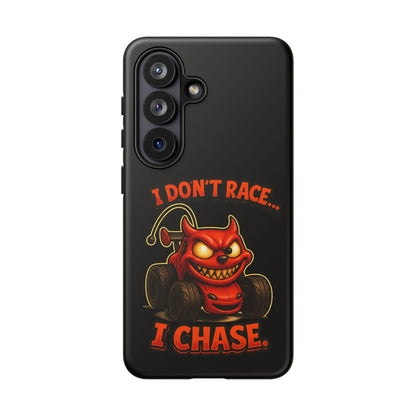 I Don't Race I Chase Phone Case — Cartoon Demon Hot Rod Design
