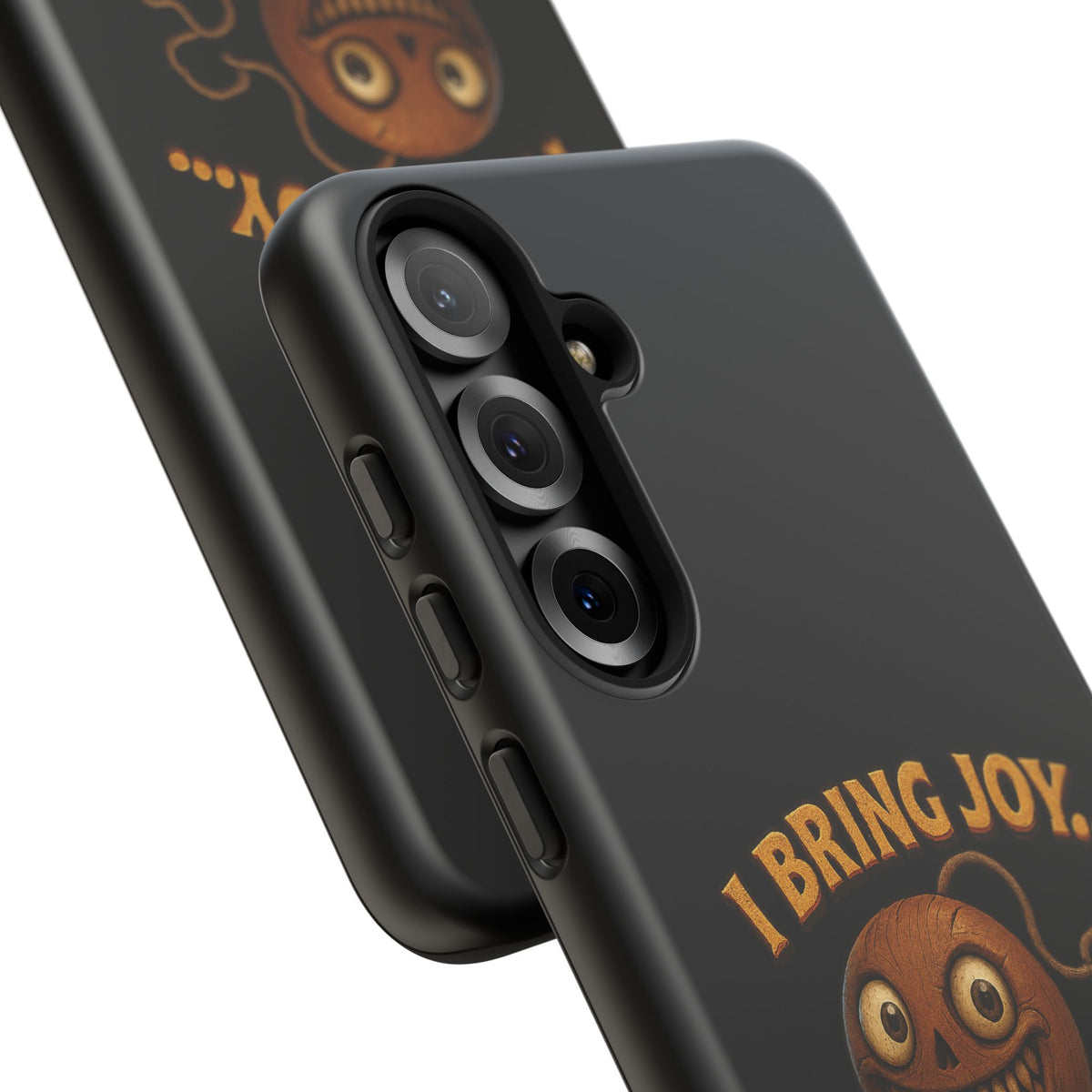 Phone Case — "I Bring Joy... and Mild Psychological Trauma" Funny Creepy Design