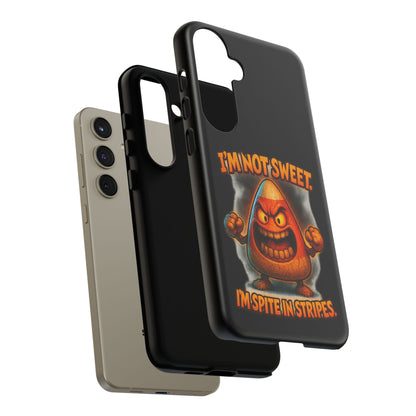 Phone Case — "I'm Not Sweet, I'm Spite in Stripes" Candy Monster Design