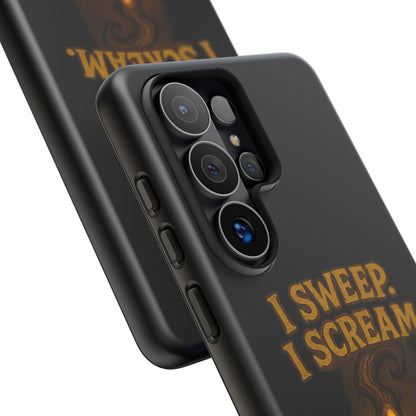 Phone Case — "I Sweep. I Scream. I Smile in That Order." Halloween Horror Design