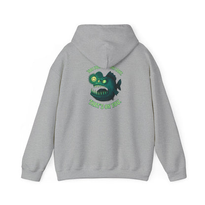 Hoodie — 'You Found the Light? That's On You.' Green Anglerfish Graphic Hooded Sweatshirt