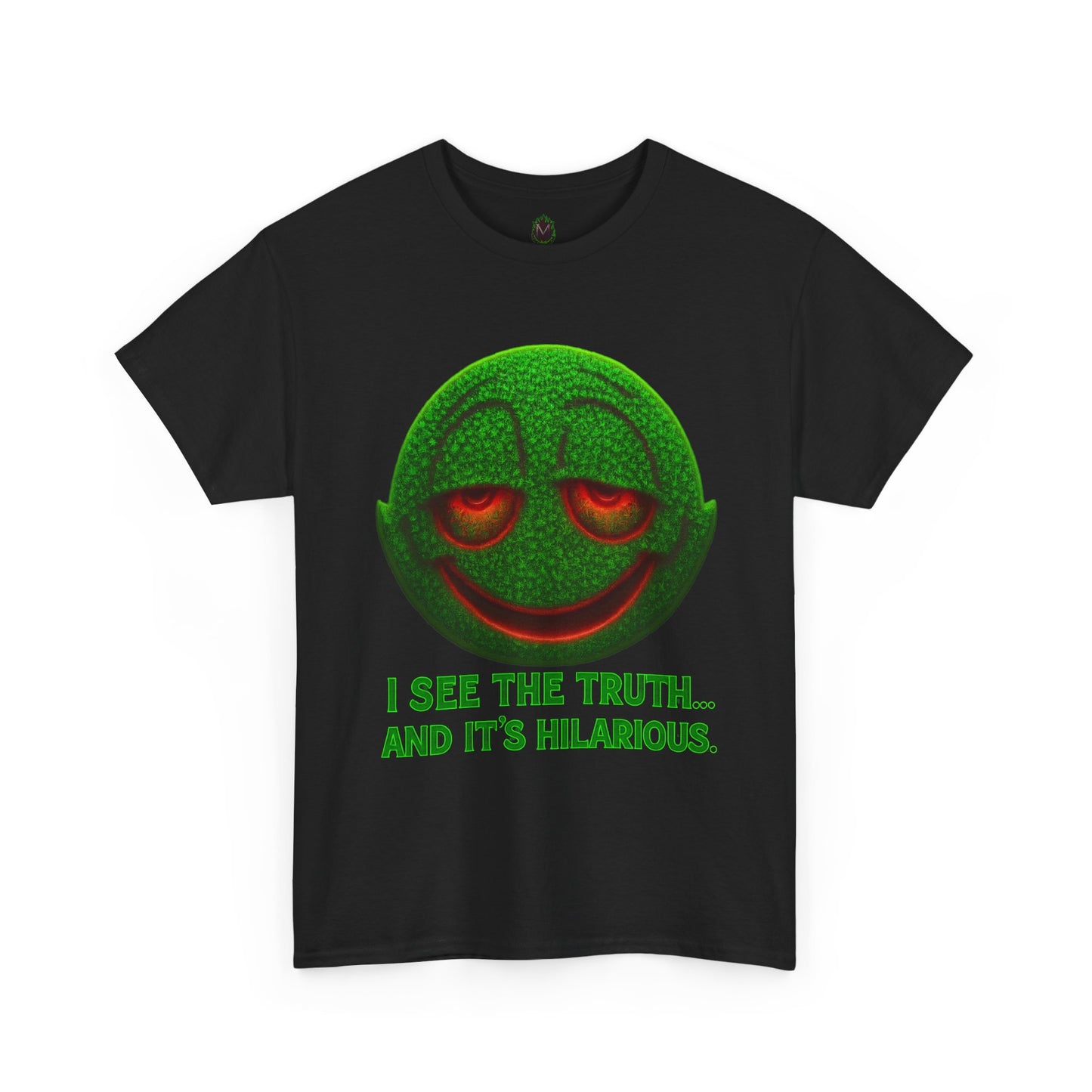 I See the Truth... and It’s Hilarious – Trippy Neon Smiley T-Shirt