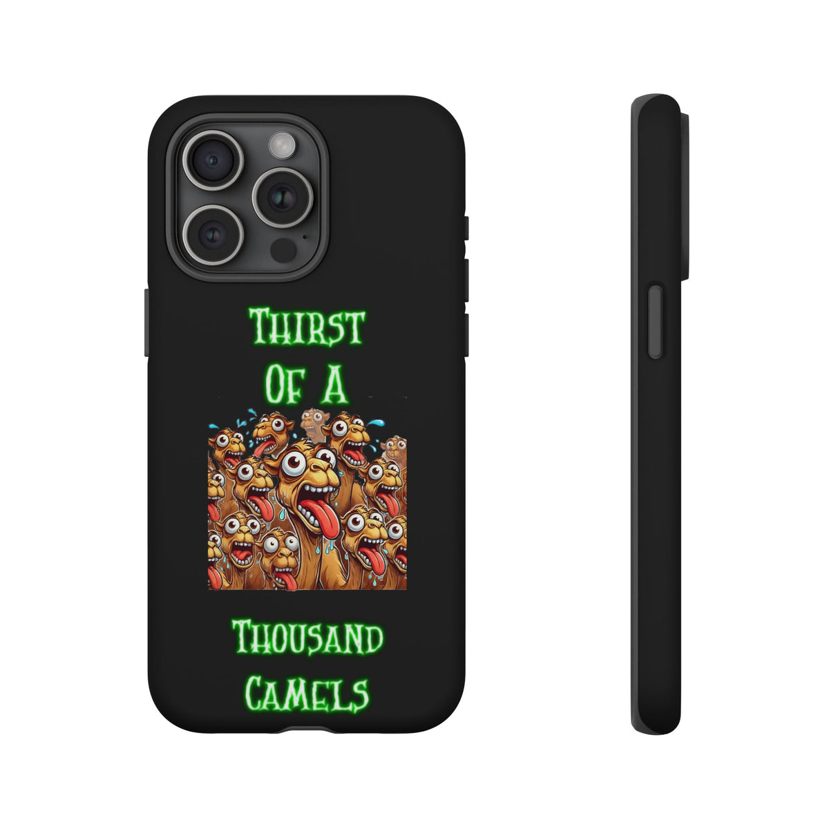 Phone Case — 'Thirst Of A Thousand Camels' Funny Cartoon Camel Protective Cover