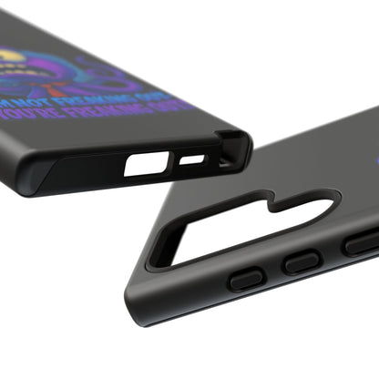 Phone Case — Funny Octopus Design "I'm Not Freaking Out, You're Freaking Out"