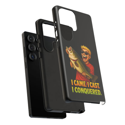 Fishing Phone Case — "I Came. I Cast. I Conquered." Graphic Bass Design