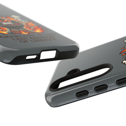 Grilling Phone Case — "Charcoal Is the Last Bastion of Liberty" BBQ Design