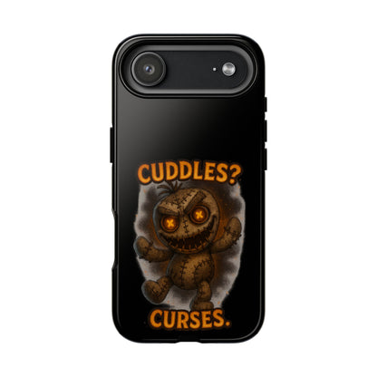 Phone Case — 'Cuddles? Curses.' Voodoo Doll Gothic Protective Case
