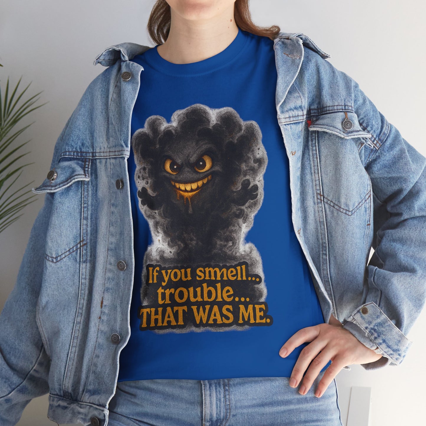 Mischievous Smoke Monster If You Smell Trouble T-Shirt | Funny Graphic Tee