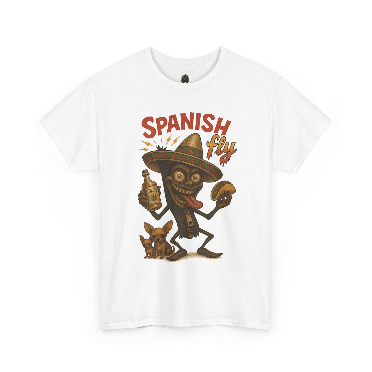 Spanish Fly – Tequila, Tacos & Trouble Tee