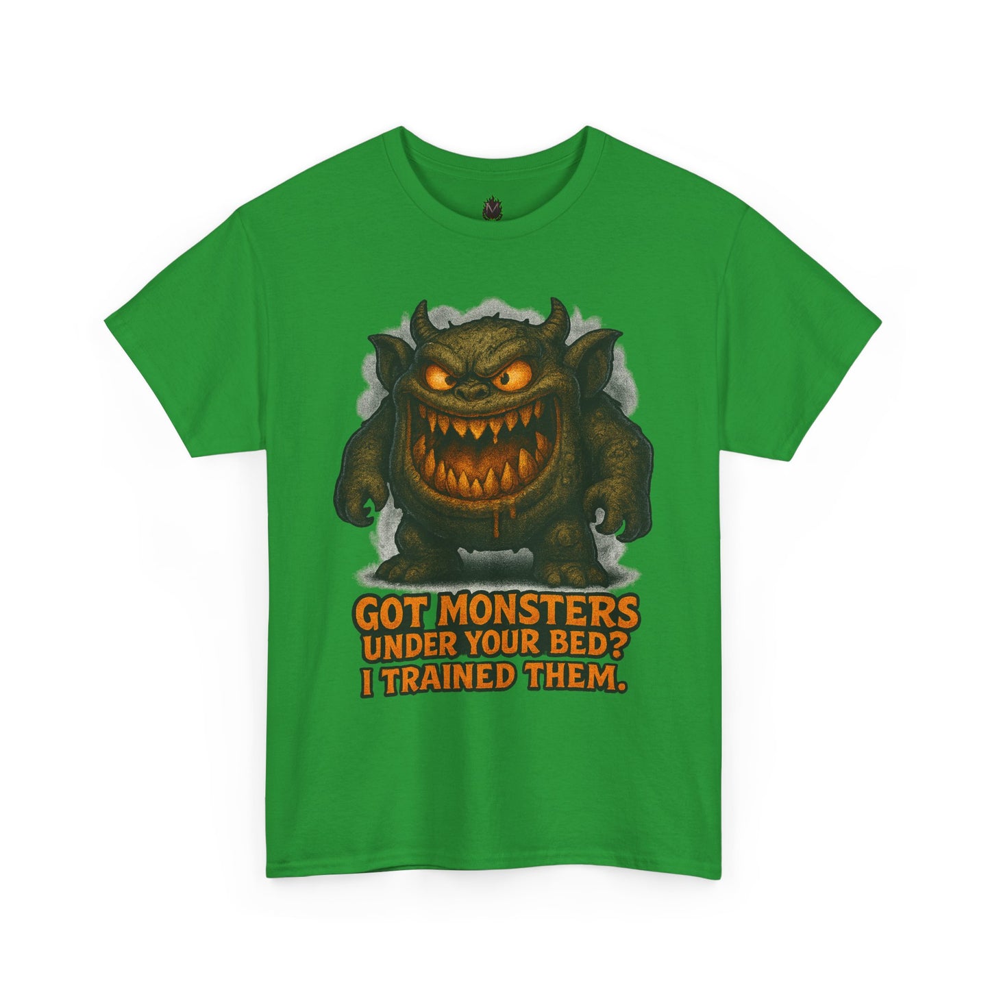 Got Monsters Under Your Bed I Trained Them T-Shirt | Monster Graphic Tee