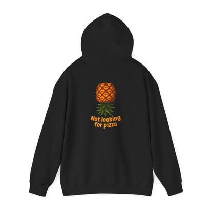 Pineapple Graphic Hoodie — "Not looking for pizza" Tropical Lounge Sweatshirt