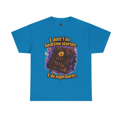 Nightmarish Monster Book tee | I don't do bedtime stories design
