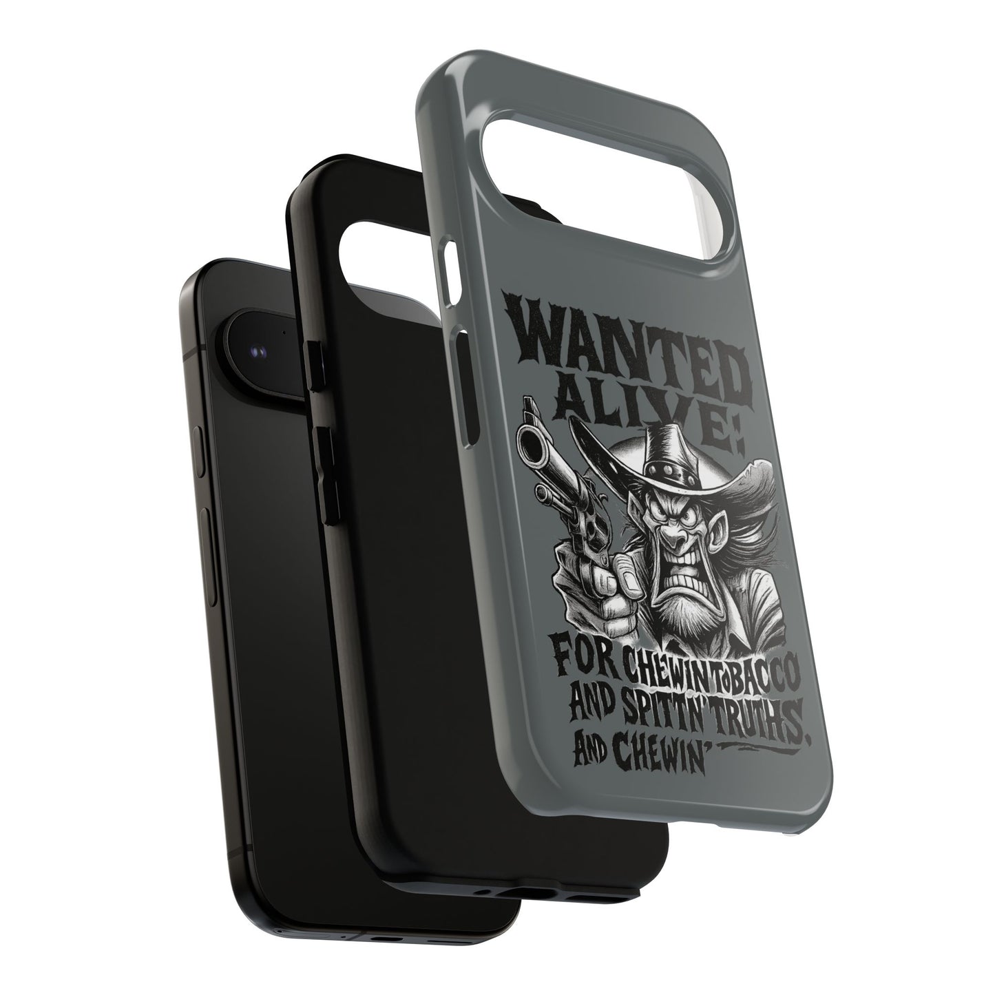 Phone Case — "Wanted Alive!" Cowboy Chewin' Tobacco Graphic