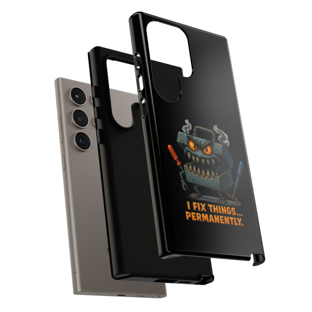 Phone Case — 'I Fix Things... Permanently' Mechanic Tool Monster Protective Case