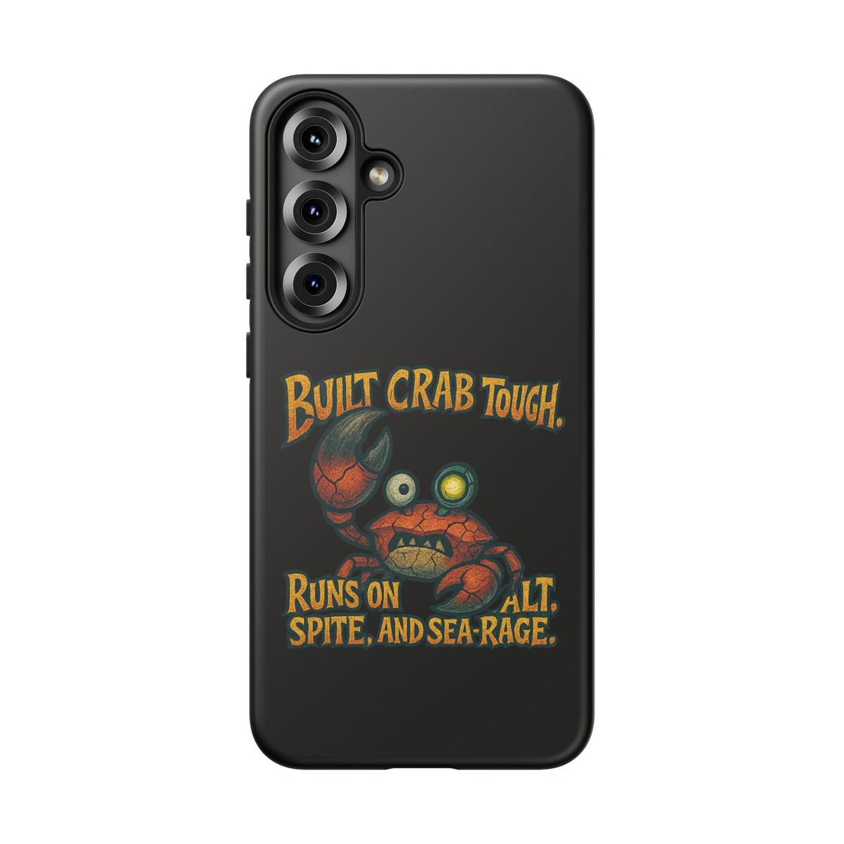 Phone Case - "Built Crab Tough" Funny Crab Graphic Protective Case