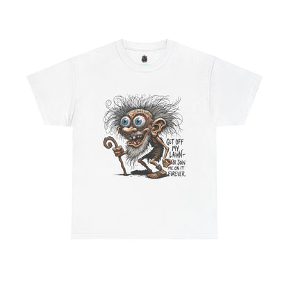 Get Off My Lawn – Creepy Old Man Threat Tee