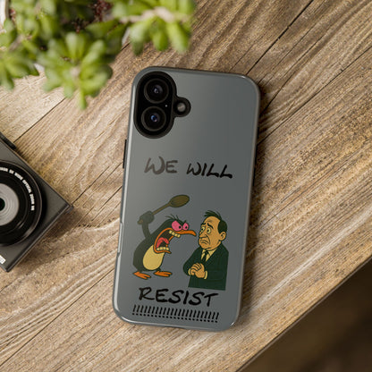 Phone Case - "We Will Resist" Cartoon Protest Design