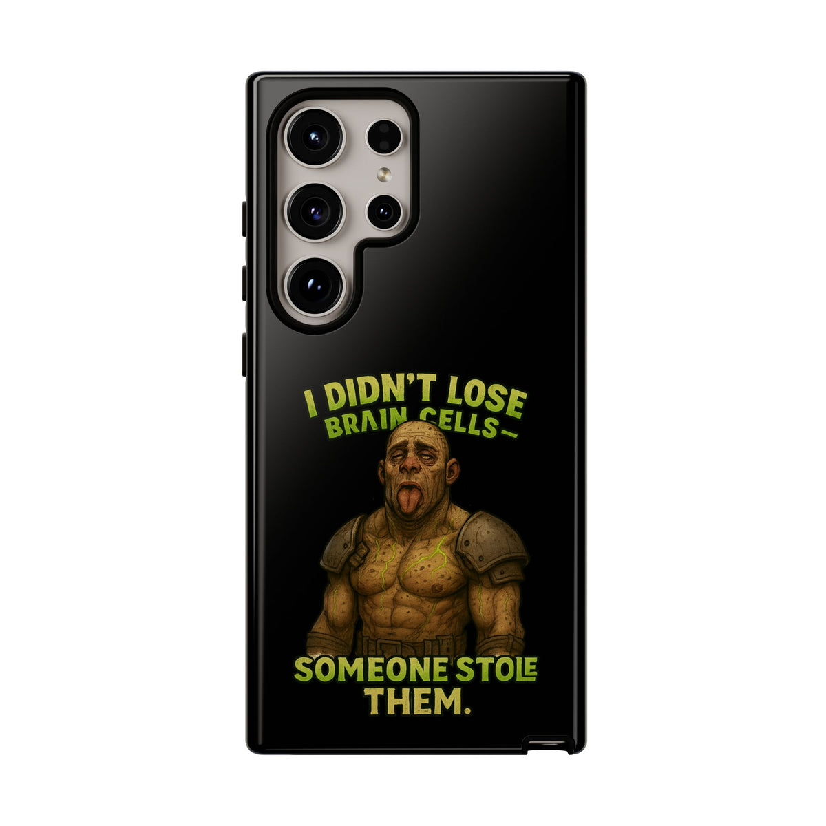 Phone Case — "I Didn't Lose Brain Cells, Someone Stole Them" Funny Zombie Warrior Protective Cover