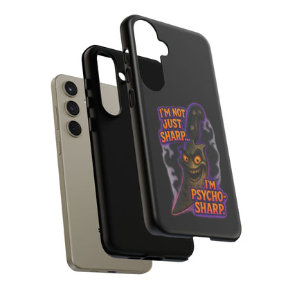 Knife Graphic Phone Case — "I'm Not Just Sharp... I'm Psycho-Sharp" Horror Phone Cover