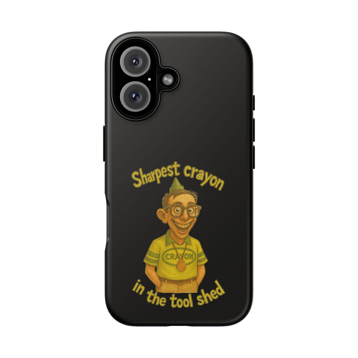 Phone Case — "Sharpest Crayon in the Tool Shed" Retro Teacher/Geek Protective Cover