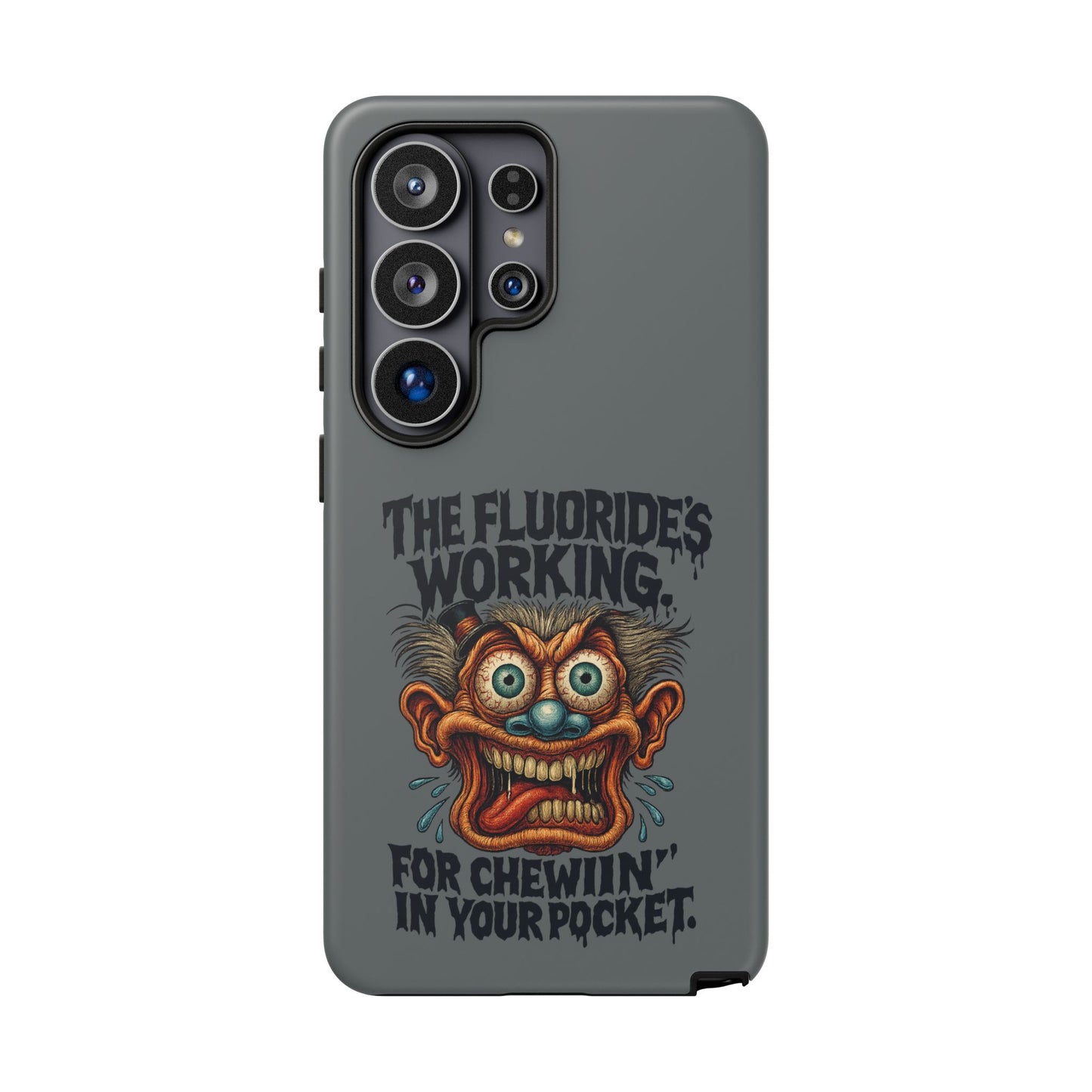 Phone Case — Retro Horror Graphic “The Fluoride’s Working” Shock Art
