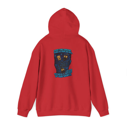 Hoodie — 'Your Sanity' Illustration Hooded Sweatshirt