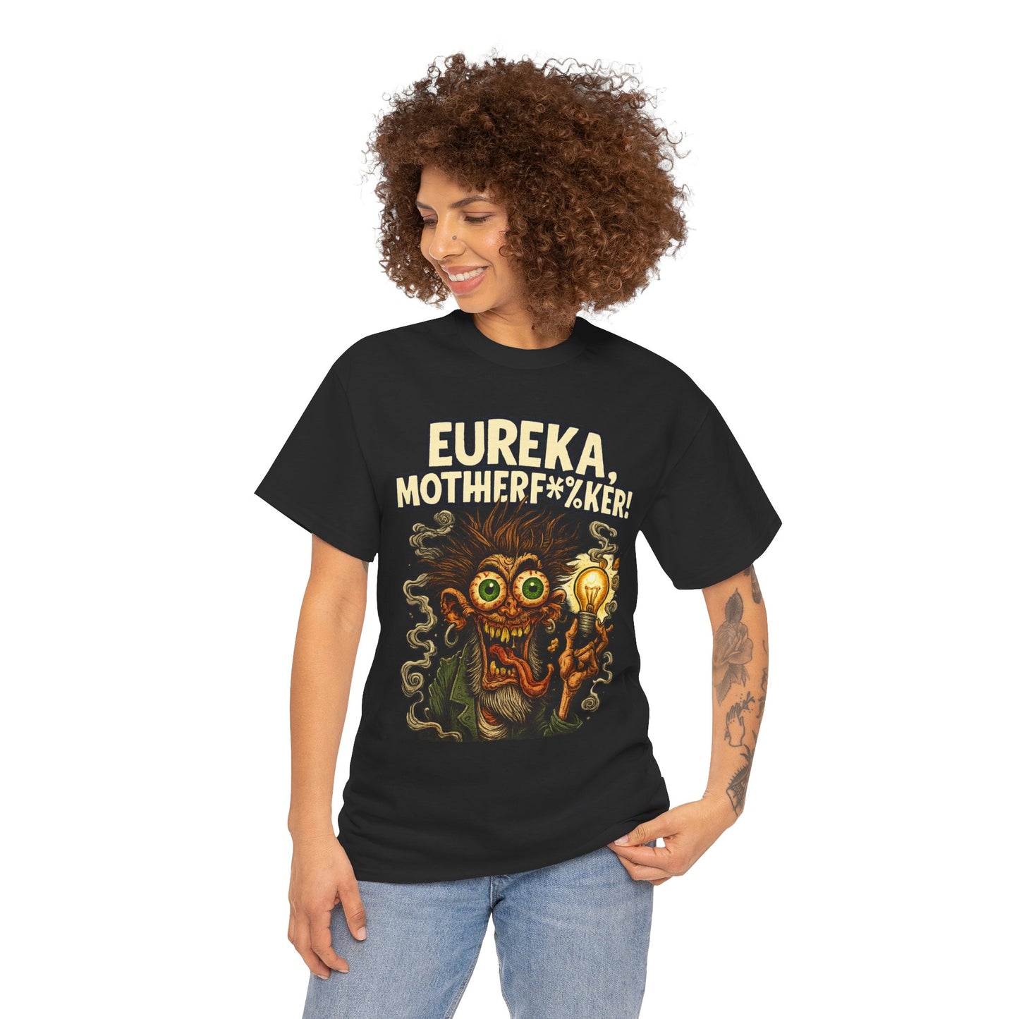 Eureka, Motherf*%ker! – Mad Genius T-Shirt