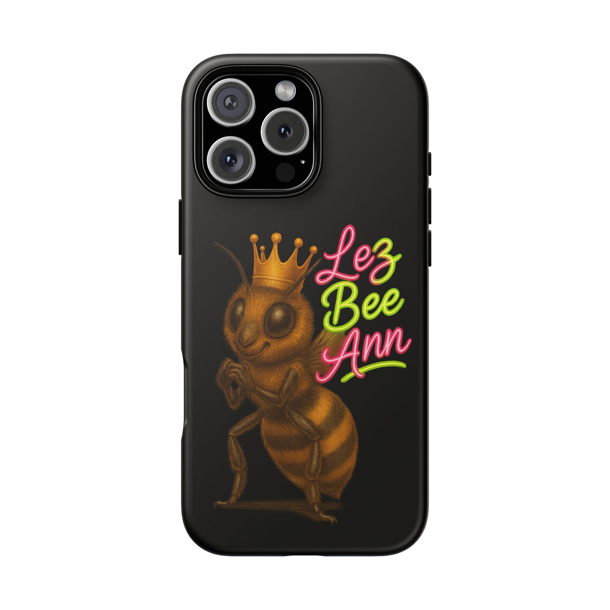 Phone Case — 'Lez Bee Ann' Queen Bee Tough Protective Cover