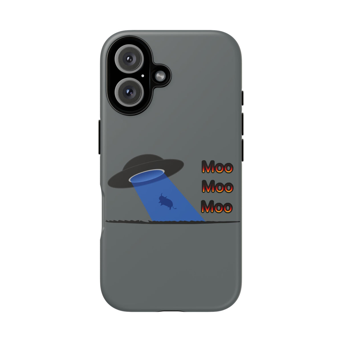 Phone Case — Funny UFO Cow Abduction Design with “Moo Moo Moo”