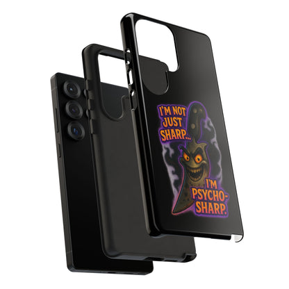 Knife Graphic Phone Case — "I'm Not Just Sharp... I'm Psycho-Sharp" Horror Phone Cover