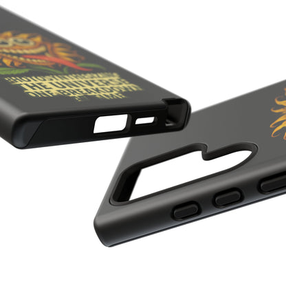 Phone Case - Smiling Sunflower Design with "Photosynthesizing the Universe One Breakdown at a Time"