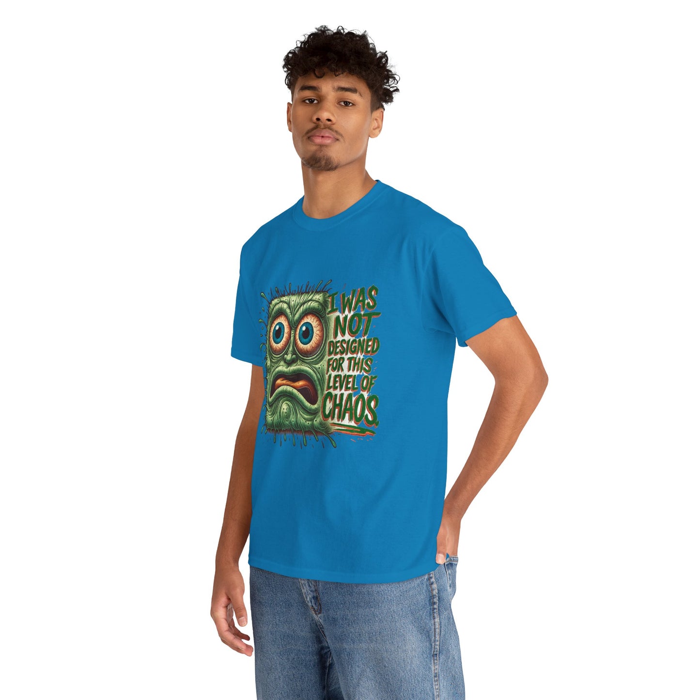 Maxipad Chaos – I Was Not Designed for This Level of Chaos T-Shirt