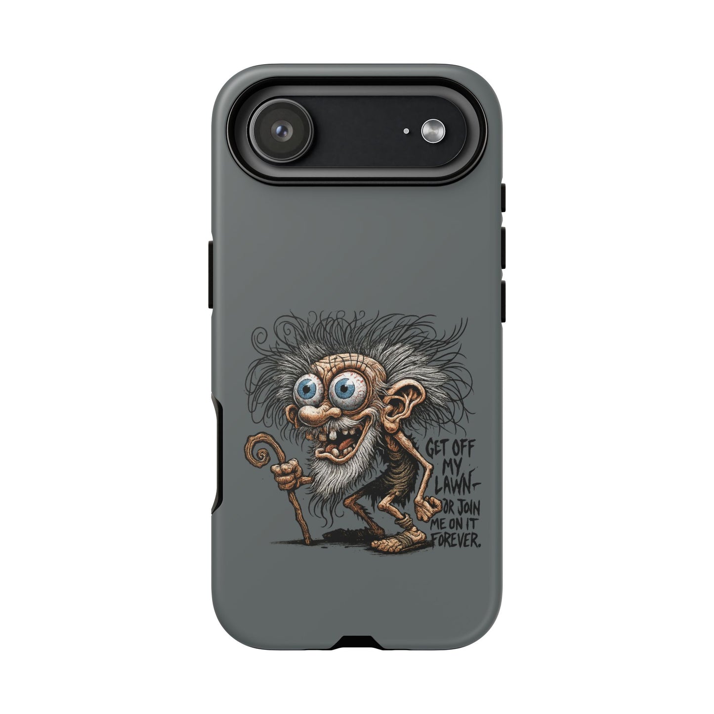Phone Case — Funny Grumpy Troll Design: “Get Off My Lawn” Protective Cover