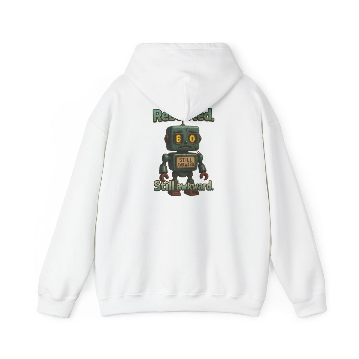 Robot Graphic Hoodie — "Rebooted. Socially Awkward." Retro Cute Robot Back Print