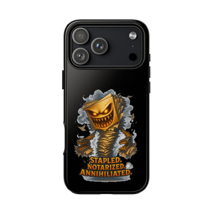 Phone Case — Stapled, Notarized, Annihilated Lightning-Fast Protective Case