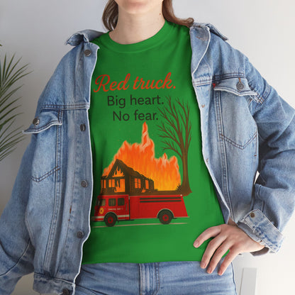Red Truck. Big Heart. No Fear. – Firefighter Tribute Tee