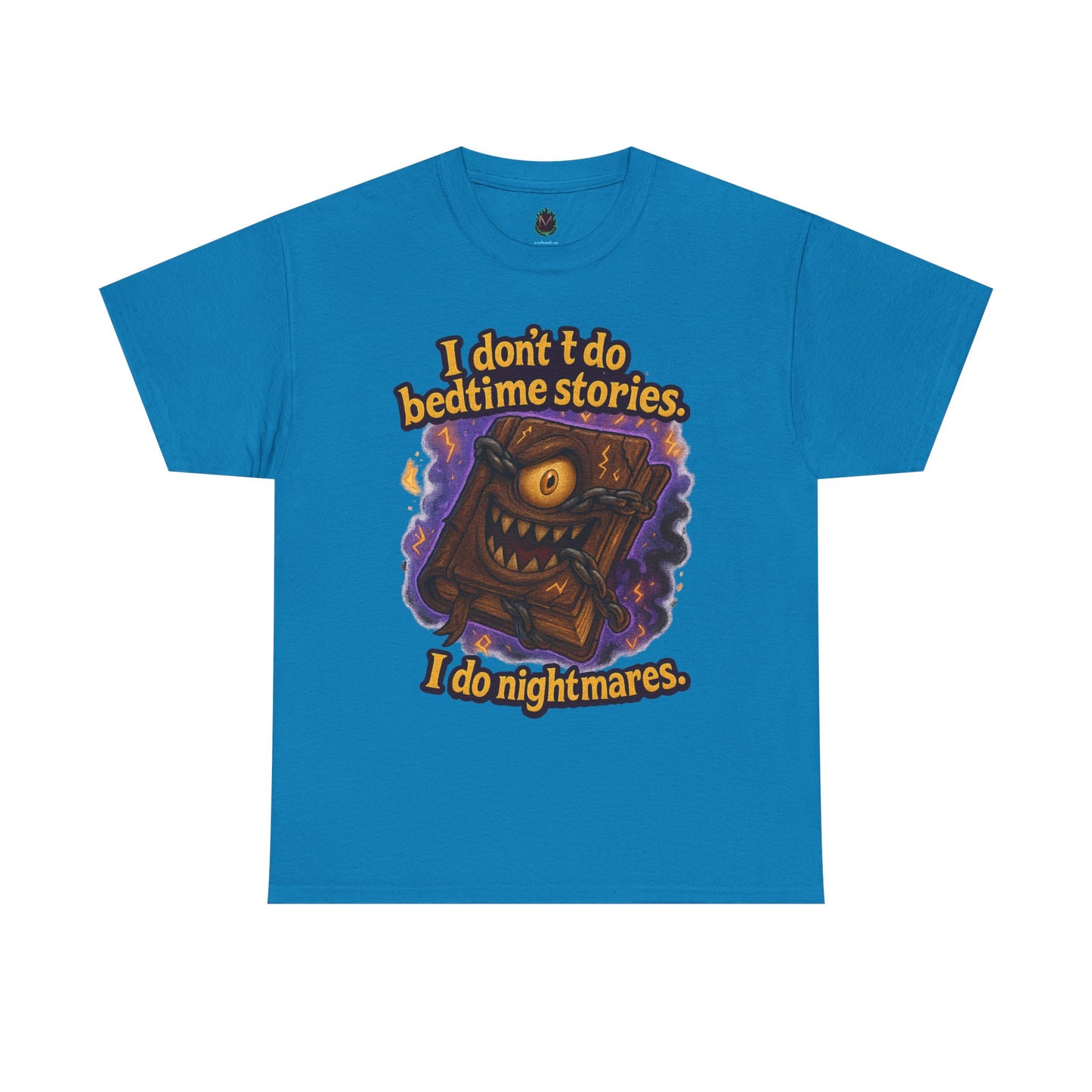 Horror Storybook Tee — "I don't do bedtime stories. I do nightmares."