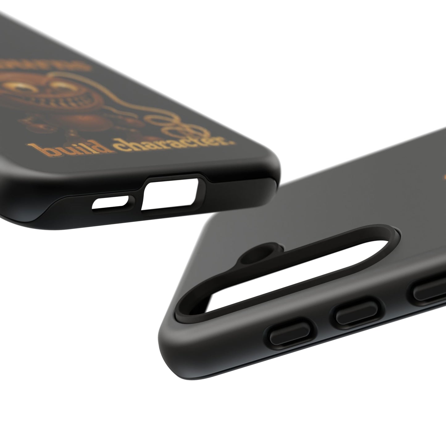 Phone Case — "Rope Burns Build Character" Grinning Cartoon Design