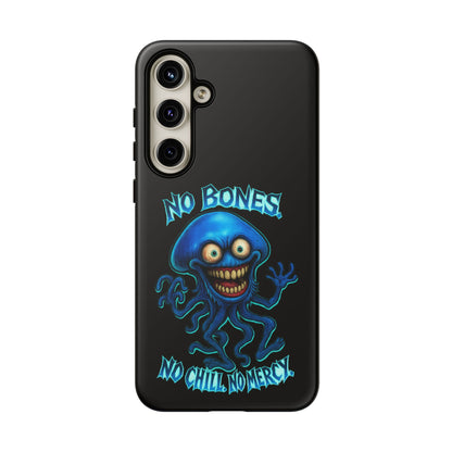 Phone Case — 'No Bones, No Chill, No Mercy' Blue Jellyfish Horror Design