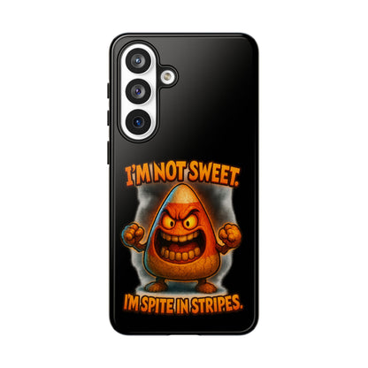 Phone Case — "I'm Not Sweet, I'm Spite in Stripes" Candy Monster Design