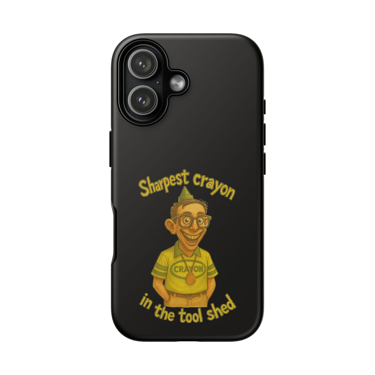 Phone Case — "Sharpest Crayon in the Tool Shed" Retro Teacher/Geek Protective Cover