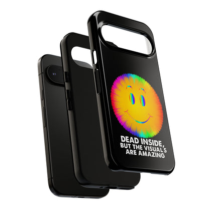 Phone Case — 'Dead Inside, But the Visuals Are Amazing' Rainbow Smiley
