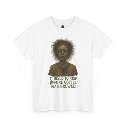 Cursed to Rise Before Coffee Tee | Zombie Morning Coffee Shirt
