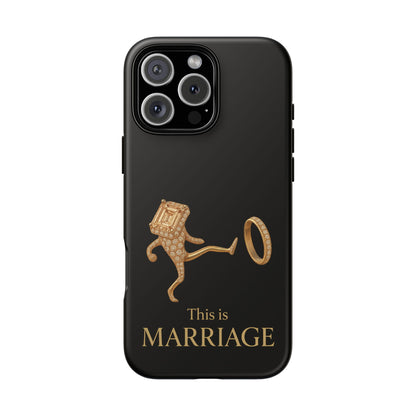 Phone Case - ‘This is Marriage’ Gold Ring Cartoon Design