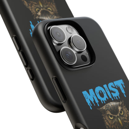 Moist Owlette Phone Case — Funny Owl Graphic Protective Case
