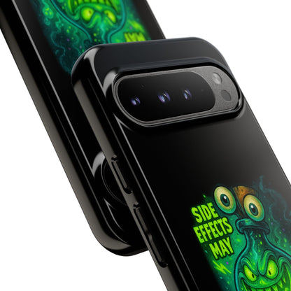 Phone Case — 'Side Effects May Include Laughter, Screaming, Glowing, and Doom' Neon Monster