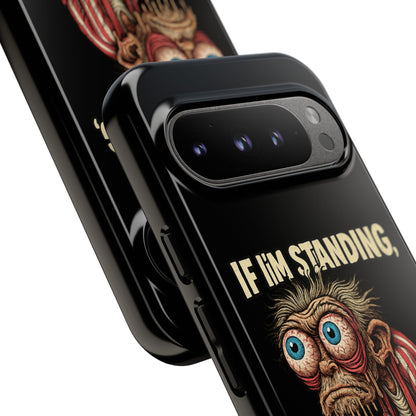 If I’m Standing It’s Against My Will — Funny Sleepy Monster Phone Case