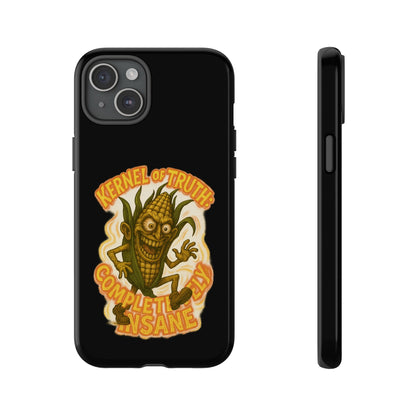 Corny Horror Phone Case - “Kernel of Truth, Completely Insane” Retro Corn Monster