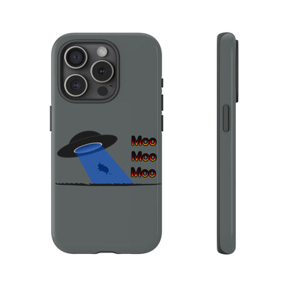 Phone Case — Funny UFO Cow Abduction Design with “Moo Moo Moo”